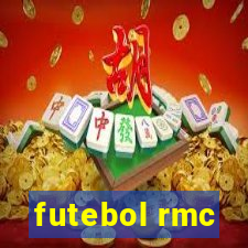 futebol rmc